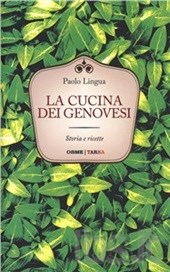 La cucina dei genovesi in un libro