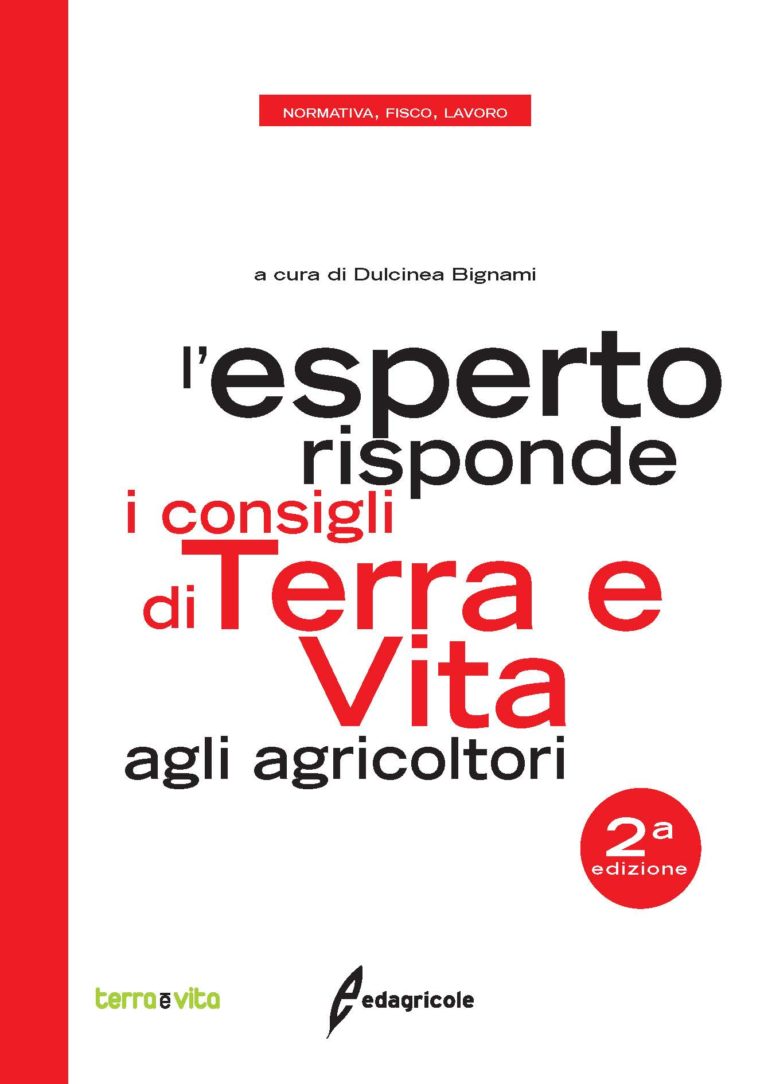 L’esperto risponde. Raccolti in un libro i consigli di “Terra e Vita” agli agricoltori