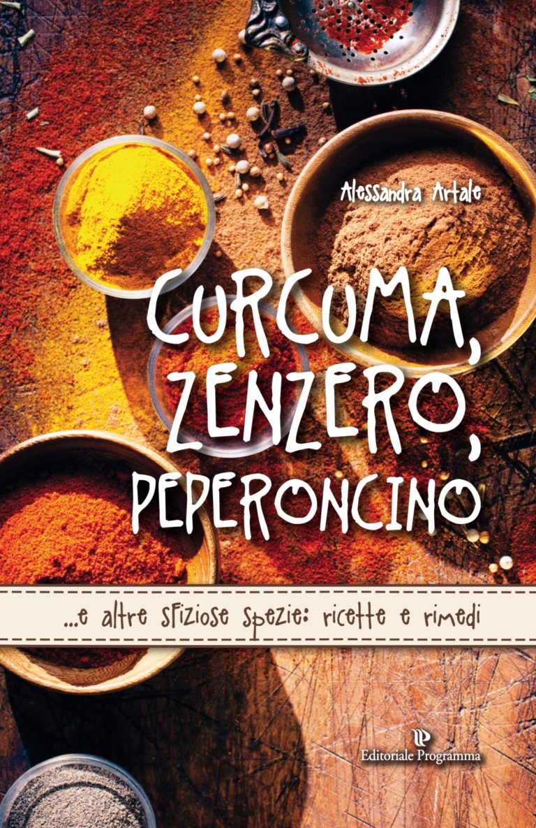 Curcuma, zenzero, peperoncino. In un libro caratteristiche e curiosità