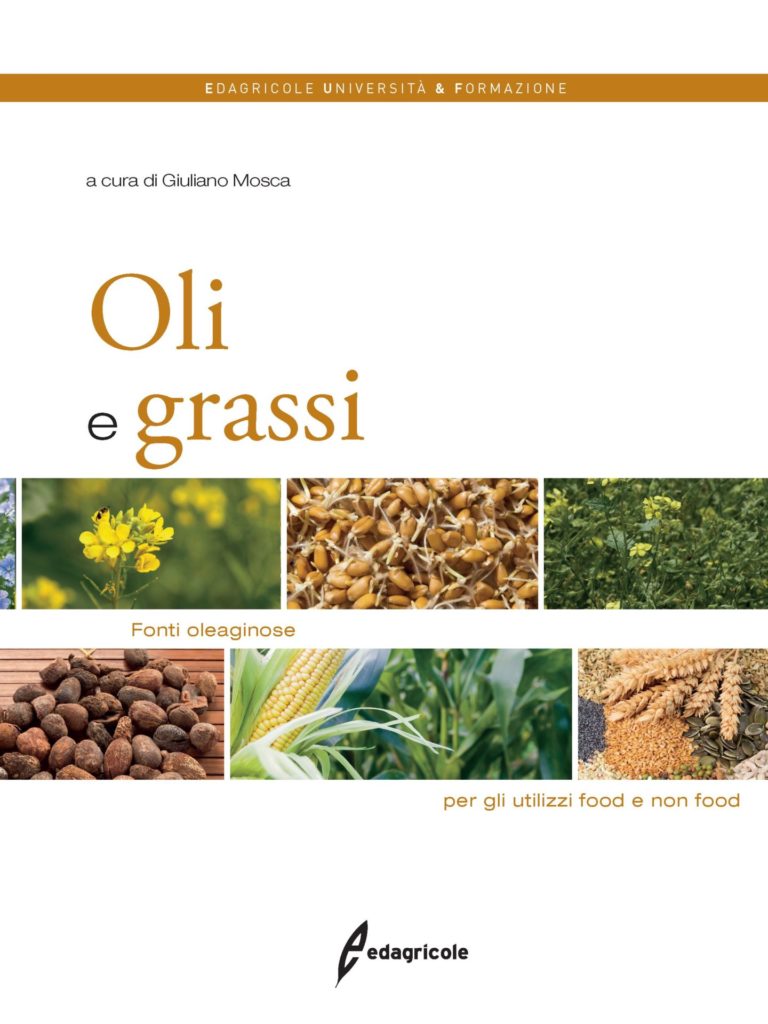 Oli e grassi, fonti oleaginose per gli utilizzi food e non food