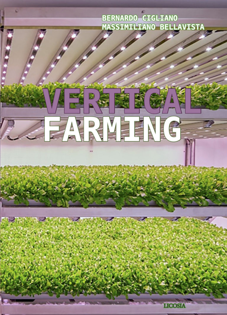 Vertical farming. Il primo libro divulgativo in Italia dedicato all’agricoltura verticale