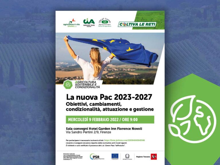 Verso la nuova Pac. Focus di Cia Toscana su obiettivi, novità ed attuazione della prossima politica agricola europea