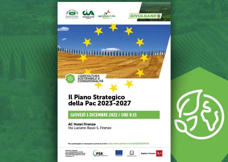 La Pac 2023-2027 a poche settimane dall’entrata in vigore. Focus di Cia a Firenze su agricoltura toscana