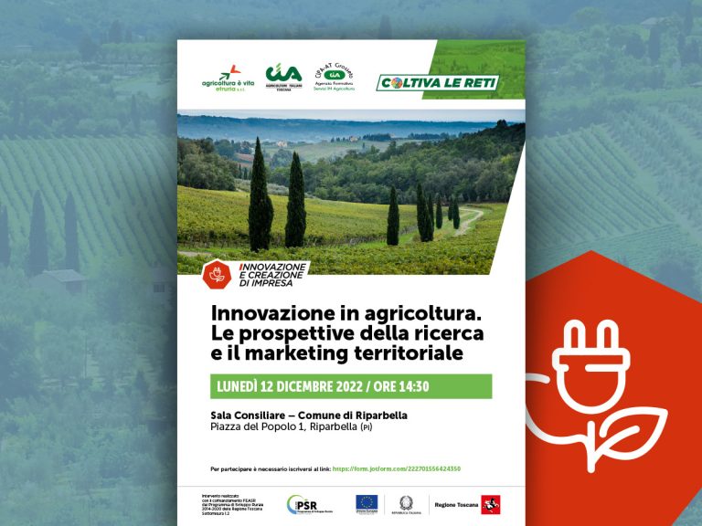 Innovazione in agricoltura. Le prospettive della ricerca e il marketing territoriale, seminario il 12 dicembre a Riparbella (Pi)