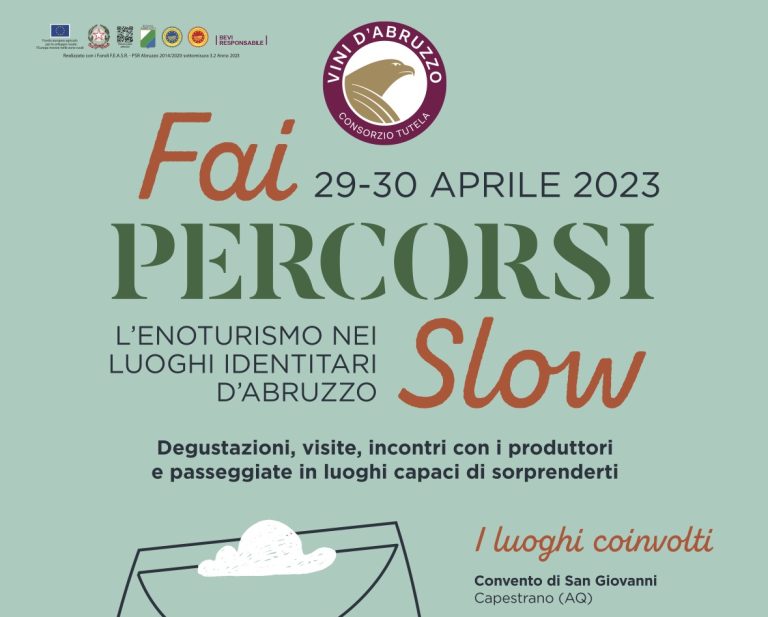 Fai percorsi Slow 2023. Il 29 e 30 aprile in tutto l’Abruzzo l’evento lanciato da Slow Food e Consorzio Vini Abruzzo