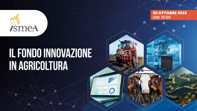 Fondo Innovazione 2023. Ismea: intervento a sostegno della produttività per 75 milioni di euro