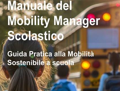 Eco-Schools di FEE introduce nelle scuole italiane la Guida per il Mobility Manager Scolastico con Corteva Agriscience